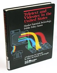 "Teletext and Videotex in the United States," by Tydeman, Lipinski et al. (1982)